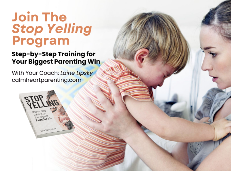 Stop Yelling: Step-by-Step Training for Your Biggest Parenting Win